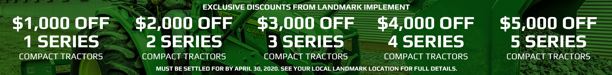 Compact Tractor Savings at LandMark
